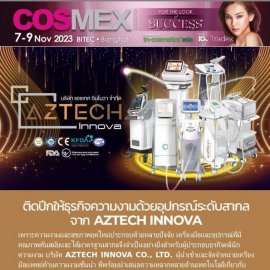 COSMEX 2023 | Uplift Beauty Clinics' Successes with Beauty Devices from AZTECH INNOVA